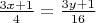 $ \frac {3x+1} {4} = \frac {3y+1} {16} $