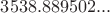$3538.889502...$