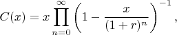 $$C(x)=x\prod_{n=0}^\infty\left(1-\frac x{(1+r)^n}\right)^{-1},$$