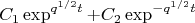 $$C_1\exp^{q^{1/2}t}+C_2\exp^{-q^{1/2}t}$$