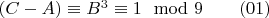 $(C-A) \equiv B^3\equiv  1 \mod 9\qquad \eqno (01)$