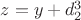 $z = y + d_2^3$