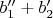 $b_1''+b_2'$