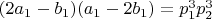 $(2a_1-b_1)(a_1-2b_1)=p_1^3p_2^3$