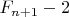 $F_{n+1}-2$