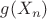 $g(X_n)$