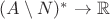 $(A\setminus N)^*\to\mathbb R$