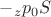 $-\mathbfe_zp_0S$
