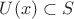 $U(x)\subset S$