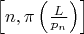 $\left[ n,\pi \left( \frac{L}{{{p}_{n}}} \right)\right]$
