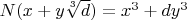 $N(x+y\sqrt[3]{d})=x^3+dy^3$