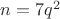 $n=7q^2$