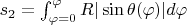$s_2=\int_{\varphi=0}^{\varphi}R|\sin\theta(\varphi)|d\varphi$