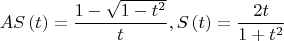 $$
\[
AS\left( t \right) = \frac{{1 - \sqrt {1 - t^2 } }}{t},S\left( t \right) = \frac{{2t}}{{1 + t^2 }}
\]
$