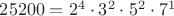$25200=2^4\cdot 3^2\cdot 5^2\cdot 7^1$