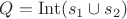 $Q = \operatorname{Int} (s_1 \cup s_2)$