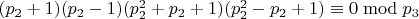 $(p_2+1)(p_2-1)(p_2^2+p_2+1)(p_2^2-p_2+1)\equiv 0 \bmod p_3$
