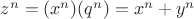 $z^n=(x^n)(q^n)}=x^n+y^n$