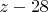$z-28$