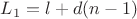 $L_1=l+d(n-1)$ $L_1=l+d(n-1)$