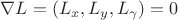$\nabla L = (L_x,L_y,L_\gamma) = 0$