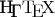 Н\kern-.1667em\lower.5ex\hbox{Г}}\TeX