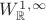 $W_\mathbb R^1^,^\infty$