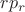 $rp_r$