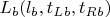 $L_b(l_b, t_L_b, t_R_b)$