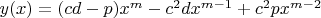 $y(x)=(cd-p)x^{m}-c^{2}dx^{m-1}+c^{2}px^{m-2}$