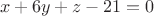 $$x + 6y + z - 21 = 0$$