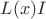 $L(x)I$
