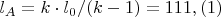 $l_A=k\cdot l_0/(k-1)=111,(1)$