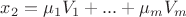 $x_2=\mu_1V_1+...+\mu_mV_m$
