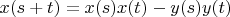$x(s+t)=x(s)x(t)-y(s)y(t)$