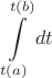 $$\int\limits_{t(a)}^{t(b)} dt$$