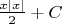 $\frac{x|x|}{2}+C$