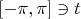 $[-\pi,\pi]\ni t$