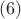 $ (6) $