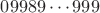 $09989\cdots999$