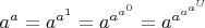 $a^a=a^{a^1}=a^{a^{a^0}}=a^{a^{a^{a^U}}}