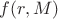 $f(r,M)$ $f(r,M)$