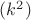 $(k^2)$