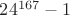 $24^{167}-1$