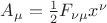 $A_\mu=\frac{1}{2}F_{\nu\mu}x^\nu$