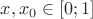 $x,x_0\in [0;1]$
