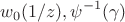 $$
w_0(1/z),\psi^{-1}(\gamma)
$$