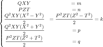 $$\left\{\begin{matrix}
QXY &=m \\ 
PZT &=n \\ 
\dfrac{Q^2XY(X^2-Y^2)}{2} &=\dfrac{P^2ZT(Z^2-T^2)}{2}=k \\
\dfrac{Q^2XY(X^2+Y^2)}{2} &=p \\ 
\dfrac{P^2ZT(Z^2+T^2)}{2} &=q 
\end{matrix}\right.$$