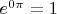 $e^{0\pi}=1$