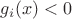 $g_i(x) < 0$